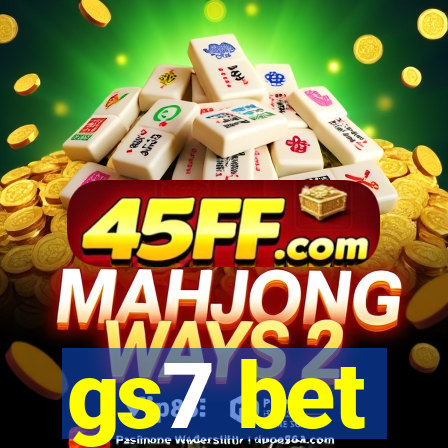 gs7 bet
